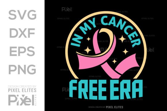 Download In My Cancer Free Era SVG Cut File - Premium Bundle